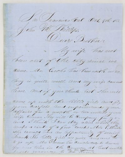 [Autograph Letter, Signed, from San Francisco Resident G.S. Phillips to His Brother J.H. Phillips in Placerville, Discussing a Visit by His Wife and Children, and Other Matters]