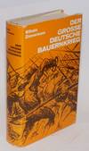 Der grosse Deutsche Bauernkrieg. Volksausgabe. Mit 115 Zeichnungen von Hans Baltzer