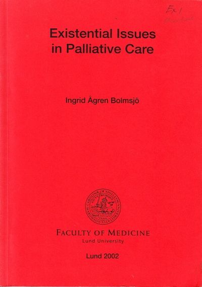 Existential Issues in Palliative Care. Diss.