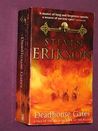 Deadhouse Gates (Book 2 of The Malazan Book of the Fallen) de Steven Erikson - 2001