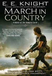 March in Country : A Novel of the Vampire Earth