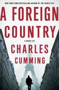 A Foreign Country by Charles Cumming
- Hardcover
- 2012
- from ThriftBooks (SKU: G0312591330I3N10)