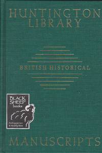 Guide to British Historical Manuscripts in the Huntington Library