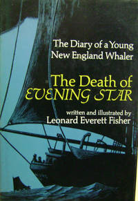 The Death of Evening Star:  The Diary of a Young New England Whaler