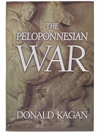 The Peloponnesian War by Kagan, Donald - 2003