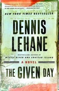 The Given Day (Coughlin #1)