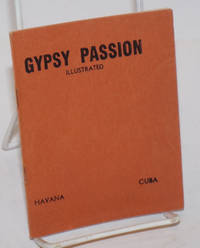 Gypsy Passion. Illustrated