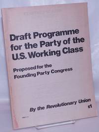 image of Draft programme for the party of the U.S. working class
