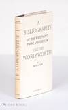 BIBLIOGRAPHY OF THE WRITINGS IN PROSE AND VERSE OF WILLIAM WORDSWORTH
