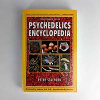 Psychedelics Encyclopedia by Peter Stafford - 1992