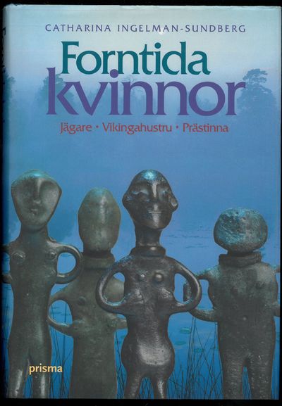 Fornitida kvinnor.…