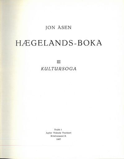 Hægelands-boka. III Kultursoga.