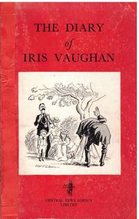 THE DIARY OF IRIS VAUGHAN by VAUGHAN, IRIS - 1958