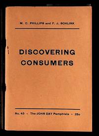 Discovering Consumers. No. 43. John Day Pamphlets