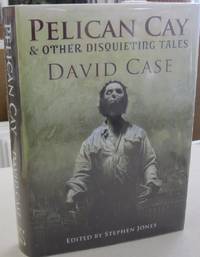 image of Pelican Cay & Other Disquieting Tales (inscibed by the author)