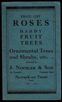 Price List: Roses, Hardy Fruit Trees, Ornamental Trees and Shrubs, etc. 1951-1952