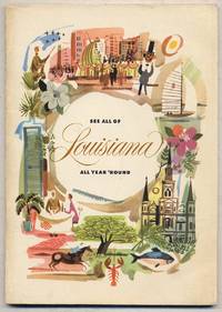 See All Of LouisIANA, ALL YEAR 'ROUND [cover title]