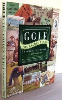 image of Golf - the golden years : a pictorial Anthology