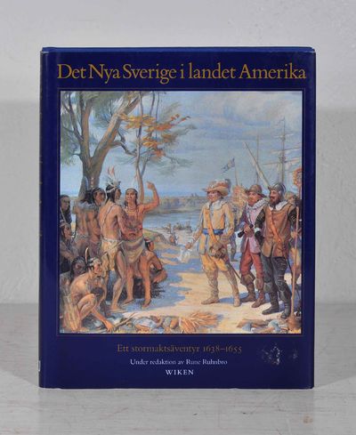 Det nya Sverige i landet Amerika. Ett…