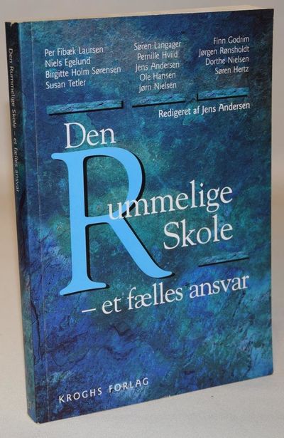 Den rummelige skole - et fælles ansvar.