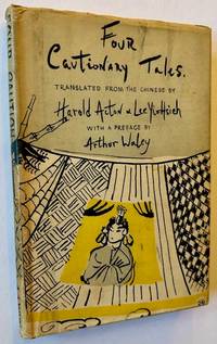 Four Cautionary Tales (With a Preface by Arthur Waley)
