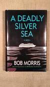 A Deadly Silver Sea