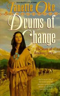 Drums of Change : The Story of Running Fawn