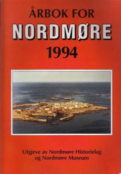 (NORDMØRE) Årbok for Nordmøre 1994. Utgjeve av…