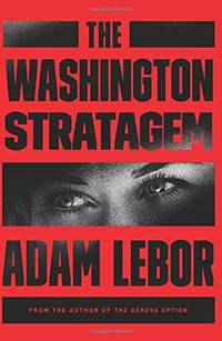 The Washington Stratagem: A Yael Azoulay Novel (Yael Azoulay Series, 2)