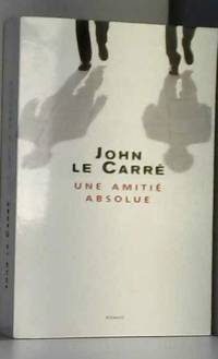 cover of Une amitié absolue