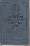 Quiggin's Improved Isle of Man Almanack and Tide-Table for 1837: Including a Chart of...