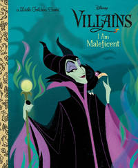 I Am Maleficent (Disney Villains)