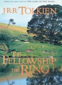 image of The Fellowship of the Ring (The Lord of the Rings, Part 1)