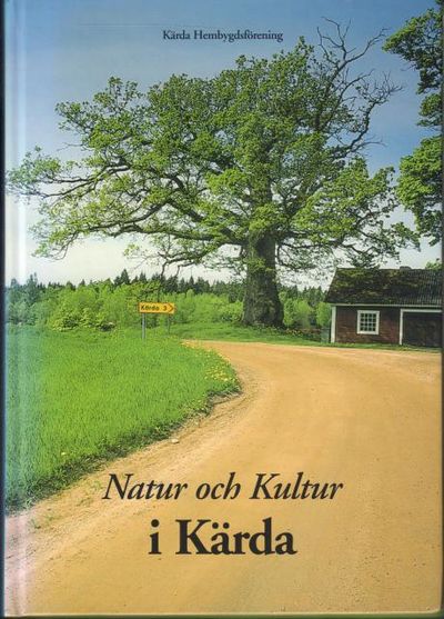 Natur och kultur i Kärda.