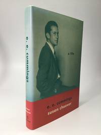 E.E. CUMMINGS: A Life by Cheever, Susan - 2014