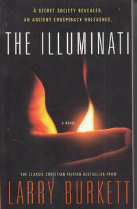image of The Illuminati A Secret Society Revealed- an Ancient Conspiracy Unleashed