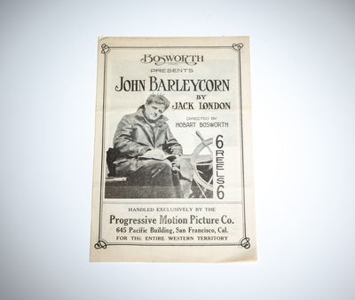 Bosworth Inc. Presents John Barleycorn By Jack London; Directed By Hobart Bosworth. 6 Reels