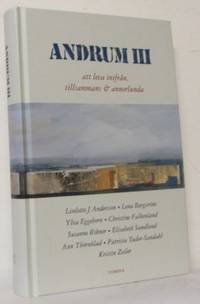 Andrum III. Att leva inifrån, tillsammans &…