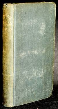 INDIAN SKETCHES TAKEN DURING AN EXPEDITION TO THE PAWNEE TRIBES. VOL. I (OF 2 VOLUMES)