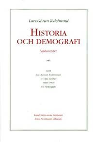 Historia och demografi. Valda texter samt…