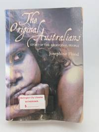 The Original Australians: Story of the Aboriginal People