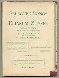 Selected Songs of Eliakum Zunser