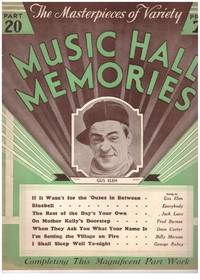 image of MUSIC HALL MEMORIES. 7 Parts of 20. # Edges browned, all pages uniformly 3, 6, 13, 14, 16, 18, 20