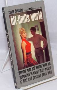 The Off-Limits World by Josephs, Carla - 1965