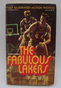 The Fabulous Lakers by Merv Harris - 1972