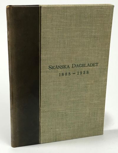 Skånska dagbladet 1888-1938. Minnesskrift till…