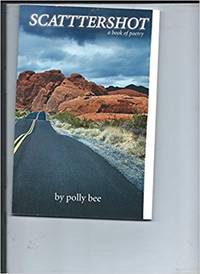 Scattershot - a book of poetry 2009