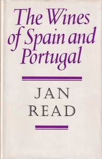 The Wines of Spain &amp; Portugal by Read, Jan - 1937