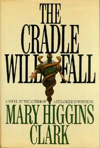 cover of The Cradle Will Fall.