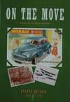 On the Move, 1900-70 (Bygone Britain)